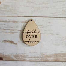 Load image into Gallery viewer, Faith Over Fear Drops
