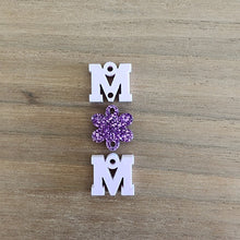 Load image into Gallery viewer, MOM Acrylic Triple Flower Center Drops