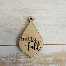 Load image into Gallery viewer, Fall Saying Drops