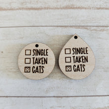 Load image into Gallery viewer, Valentine&#39;s Day Single, Taken, ______ Drops
