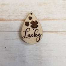 Load image into Gallery viewer, St Patrick&#39;s Day Saying Teardrops
