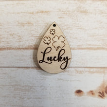 Load image into Gallery viewer, St Patrick&#39;s Day Saying Teardrops
